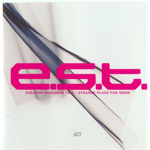 E.S.T. - Esbjörn Svensson Trio Strange Place For Snow (CD)