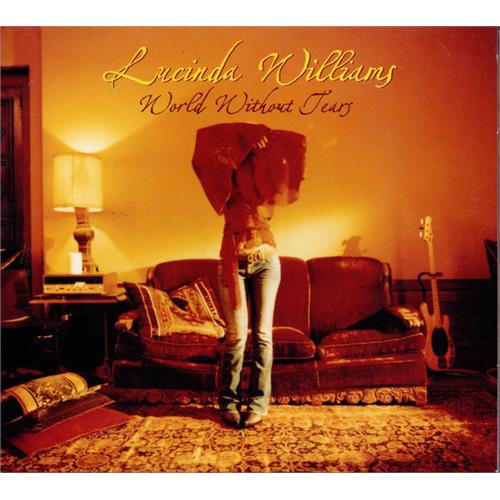 Lucinda Williams World Without Tears (CD)