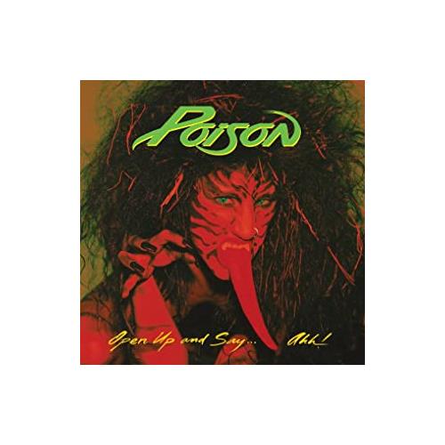 Poison Open Up And Say…Ahh! (CD) 