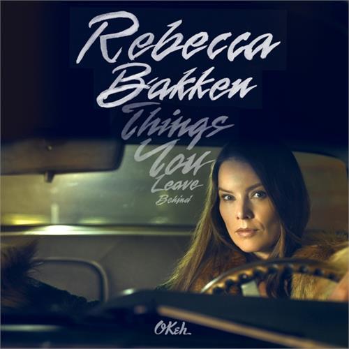 Rebekka Bakken Things You Leave Behind (CD)