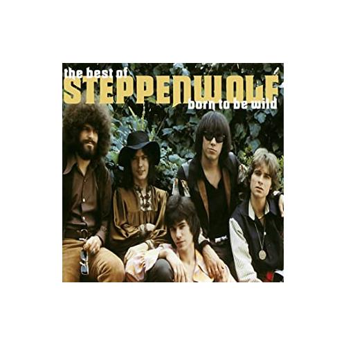 Steppenwolf Born To Be Wild: The Best Of (CD)