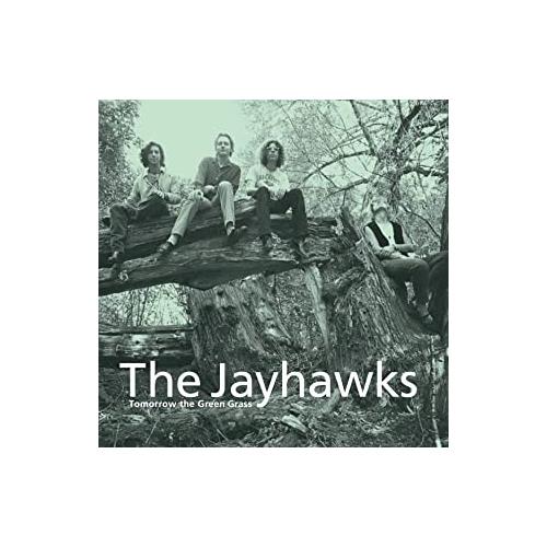 The Jayhawks Tomorrow The Green Grass (CD)