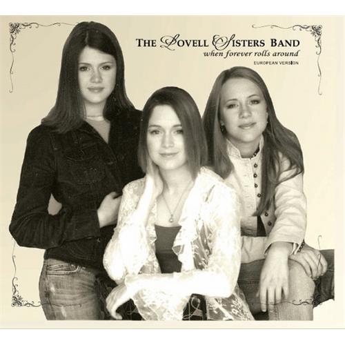 The Lovell Sisters Band When Forever Rolls Around (CD) 