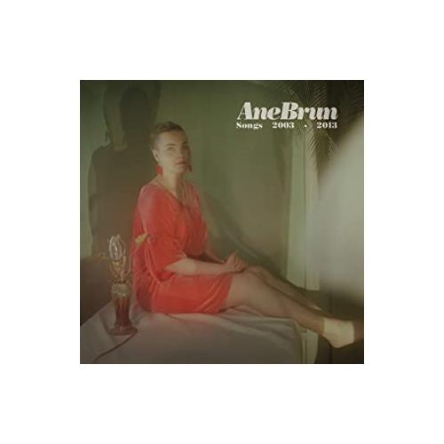 Ane Brun Songs 2003-2013 (2CD) 