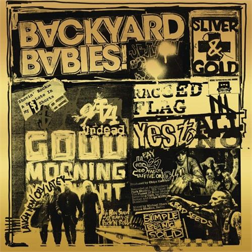 Backyard Babies Sliver And Gold (CD)