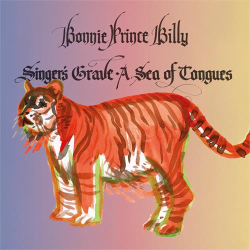 Bonnie 'Prince' Billy Singer's Grave A Sea Of Tongues (CD)