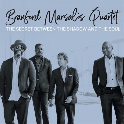 Branford Marsalis Quartet Secret Between The Shadow And The… (CD)