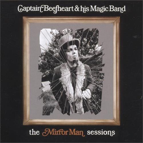 Captain Beefheart The Mirror Man Sessions (CD)