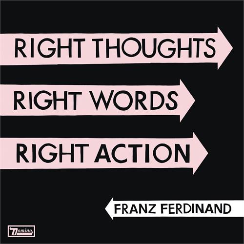 Franz Ferdinand Right Thoughts, Right Words… - LTD (2CD)