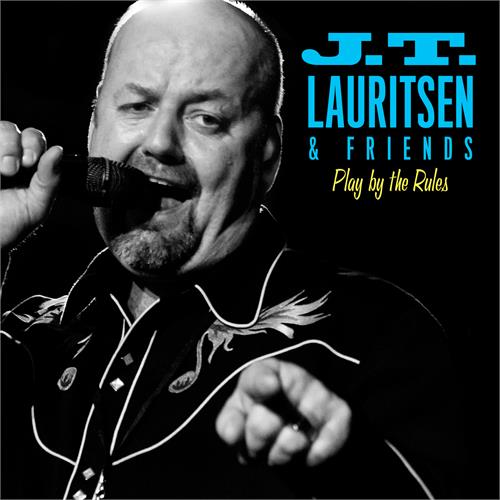 JT Lauritsen & The Buckshot Hunters Play By The Rules (CD)