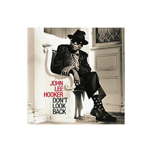 John Lee Hooker Don't Look Back (CD)