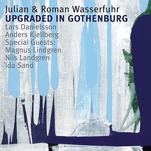 Julian & Roman Wasserfuhr Upgraded In Gothenburg (CD) 