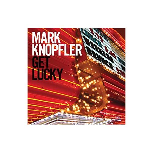 Mark Knopfler Get Lucky (CD)