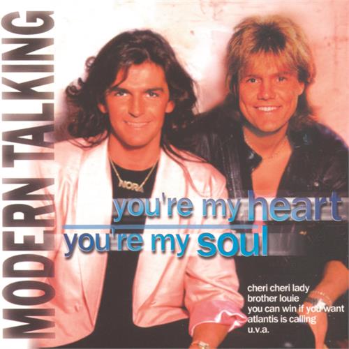 Modern Talking You're My Heart, You're My Soul (CD)