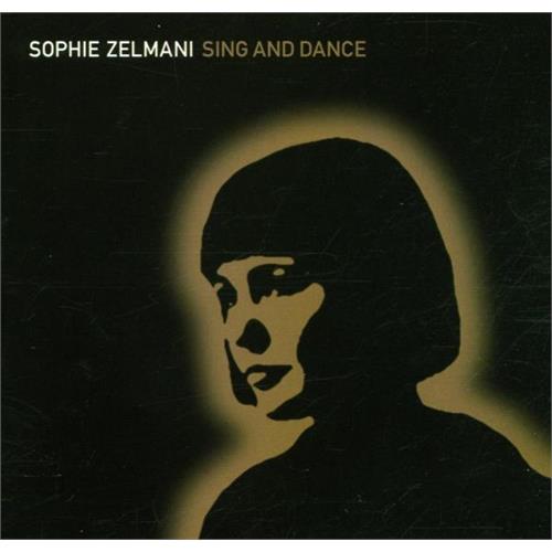 Sophie Zelmani Sing And Dance (CD)
