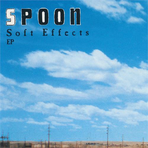 Spoon Soft Effects EP (CD)