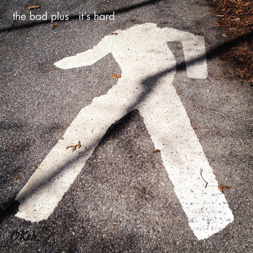 The Bad Plus It's Hard (CD)