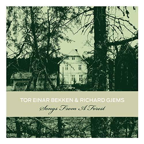 Tor Einar Bekken/Richard Gjems Songs From A Forest (CD)