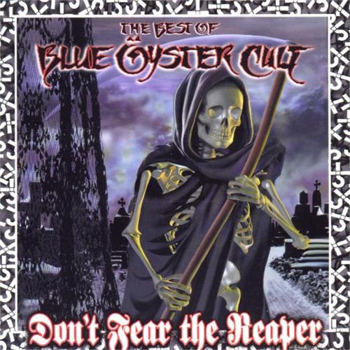 Blue Öyster Cult Don't Fear The Reaper: Best Of (CD)