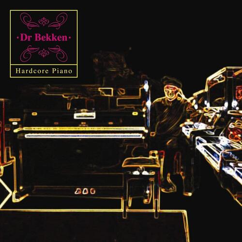 Dr. Bekken Hardcore Piano (CD)