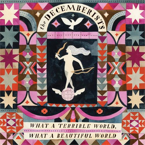 The Decemberists What A Terrible World, What A… (CD)