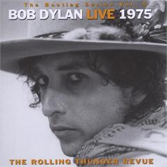 Bob Dylan Live 1975 The Rolling Thunder… (2CD)