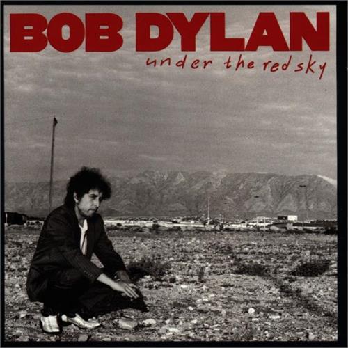 Bob Dylan Under The Red Sky (CD)
