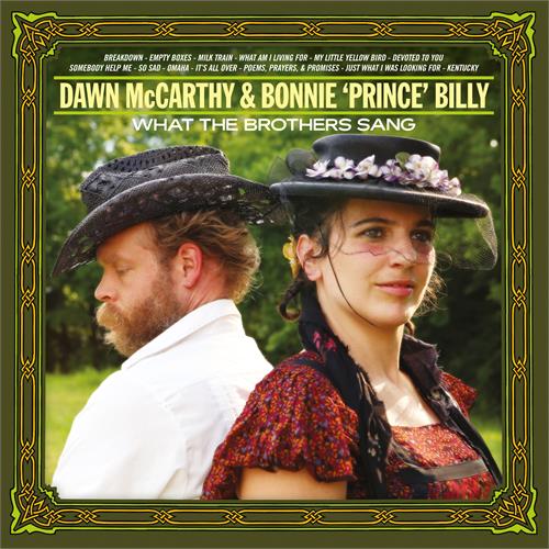 Dawn McCarthy & Bonnie 'Prince' Billy What The Brothers Sang (CD) 