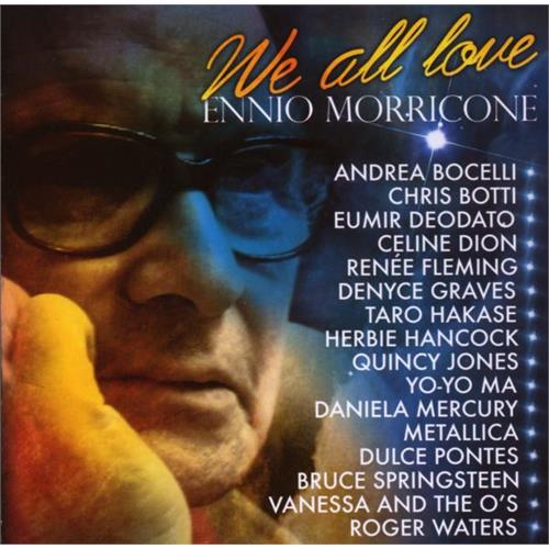 Diverse Artister/Ennio Morricone We All Love Ennio Morricone (CD)