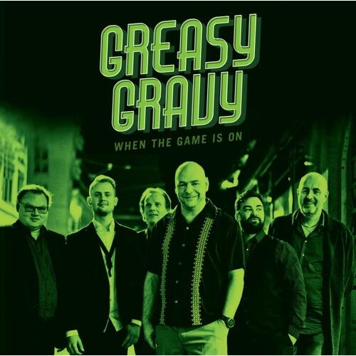 Greasy Gravy When The Game Is On (CD)