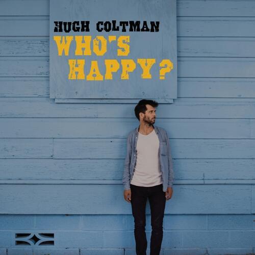 Hugh Coltman Who's Happy? (CD)