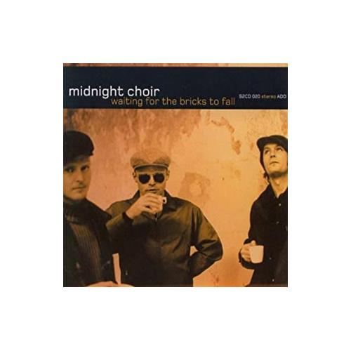Midnight Choir Wating For The Bricks To Fall (CD)