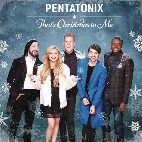 Pentatonix That's Christmas To Me (CD)