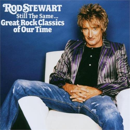 Rod Stewart Still The Same…Great Rock Classics… (CD)