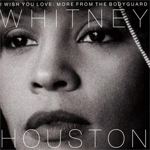 Whitney Houston I Wish You Love: More From The… (CD)