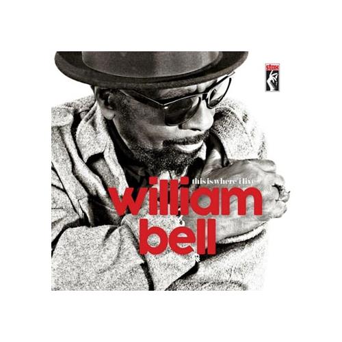 William Bell This Is Where I Live (CD)