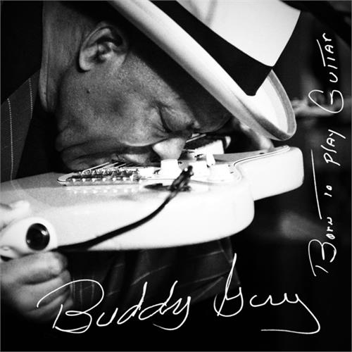Buddy Guy Born To Play Guitar (CD)