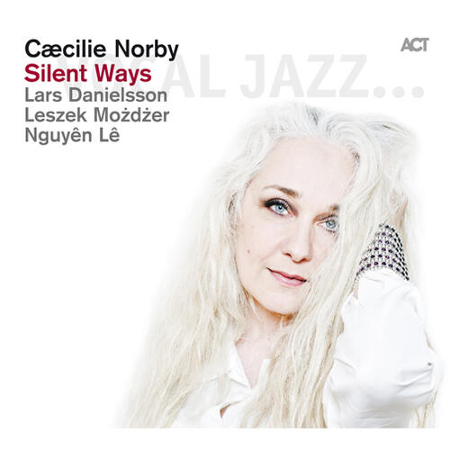 Cæcilie Norby Silent Ways (CD) 