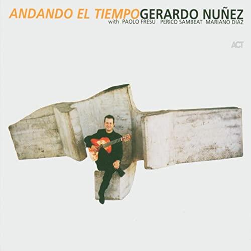 Gerardo Nunez Andando El Tiempo (CD)