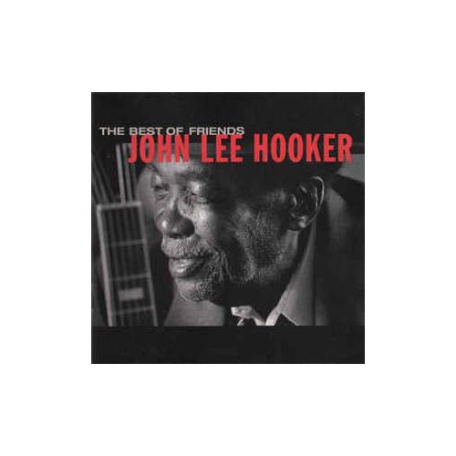 John Lee Hooker The Best Of Friends (CD)