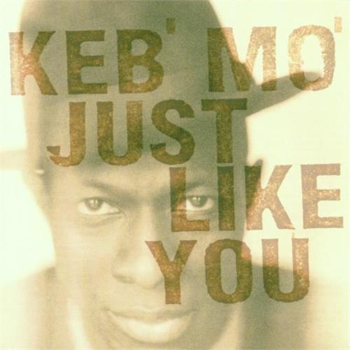 Keb' Mo' Just Like You (CD)