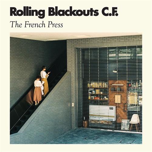 Rolling Blackouts Coastal Fever The French Press (CD)