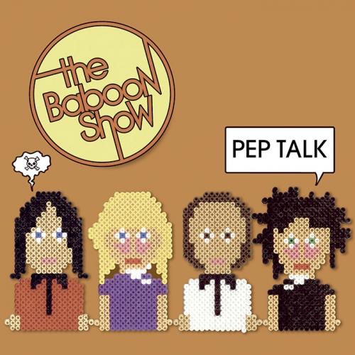 The Baboon Show Pep Talk (CD)