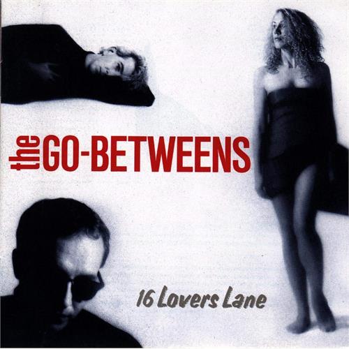 The Go-Betweens 16 Lovers Lane (CD)