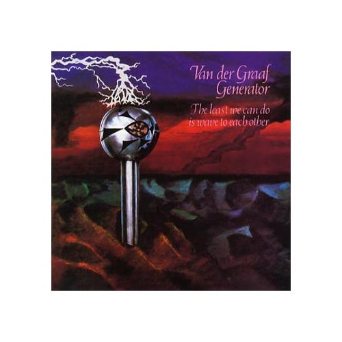 Van Der Graaf Generator The Least We Can Do Is Wave To Each…(CD)