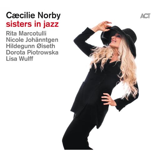 Cæcilie Norby Sisters In Jazz (CD) 