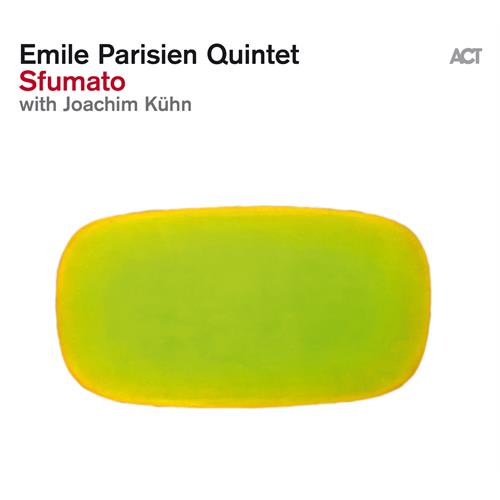 Emile Parisien Quintetnt m/Joachim Kühn Sfumato (CD)