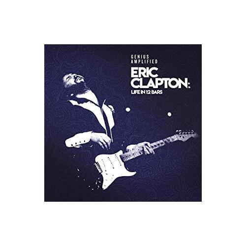 Eric Clapton Eric Clapton: Life In 12 Bars OST (2CD) 