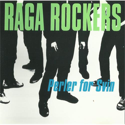 Raga Rockers Perler For Svin (CD)