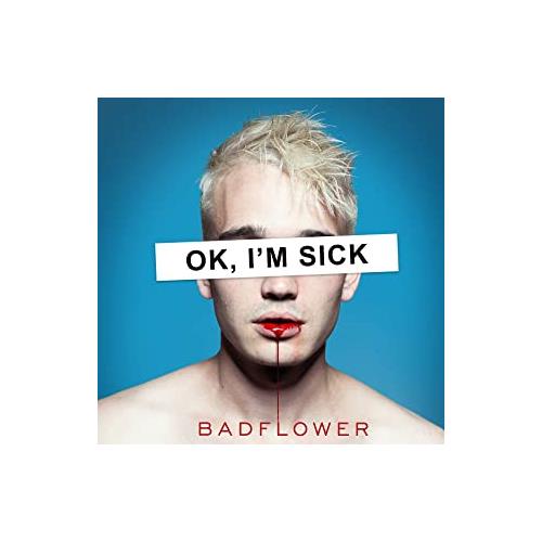 Badflower Ok, I'm Sick (CD)